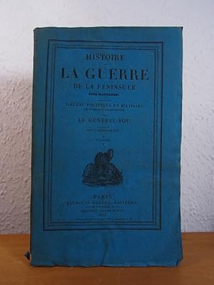 Bild des Verkufers fr Histoire de la guerre de la pninsule sous Napolon, prcde d'un tableau politique et militaire des puissances belligrantes. Tome IV zum Verkauf von Antiquariat Weber