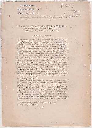 Seller image for On the Effect of Variations in the Temperature Upon the Process of Artificial Parthenogenesis by Greeley, Arthur W. for sale by Robinson Street Books, IOBA