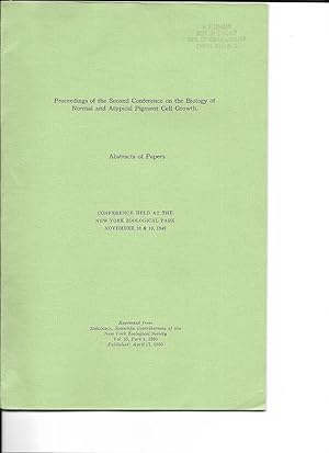 Abstracts of Papers, Proceedings of the Second Conference on the Biology of Normal and Atypical P...