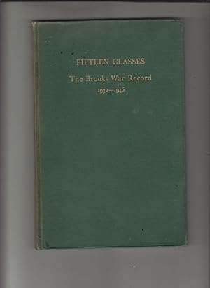 Seller image for Fifteen Classes: The Brooks War Record 1932-1946 by Ashburn, Frank D. for sale by Robinson Street Books, IOBA