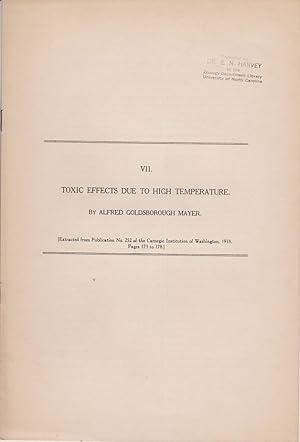 Bild des Verkufers fr Toxic Effects Due to High Temperature by Mayer, Alfred Goldsborough zum Verkauf von Robinson Street Books, IOBA