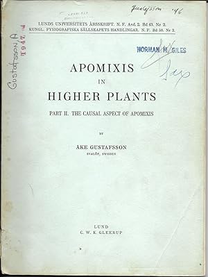 Apomixis in Higher Plants, Part II. The Causal Aspect of Apomixis by Gustafsson, Ake
