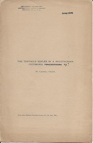 The Tentacle Reflex in a Holothurian Cucumaria Pulcherrima by Gave, Caswell