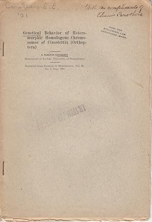 Seller image for Genetical Behavior of Heteromorphic Homologous Chromosomes of Circotettix (Orthoptera) by Carothers, E. Eleanor for sale by Robinson Street Books, IOBA