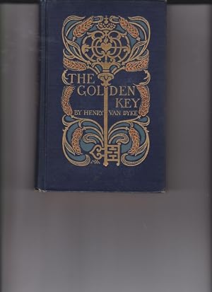 The Golden Key by Van Dyke, Henry