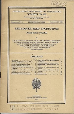 Red-Clover Seed Production: Pollination Studies by Westgate, J. M.