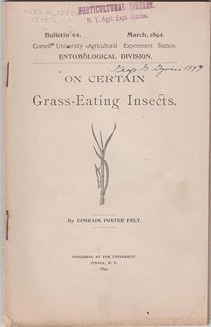 On Certain Grass-Eating Insects by Felt, Ephraim Porter