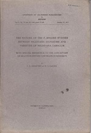 Bild des Verkufers fr The Nature of the F1 Species Hybrids Between Nicotiana Sylvestris and Varieties of Nicotiana Tabacum: With Special Reference to the Conception of Reaction System Contrasts in Heredity by Goodspeed, T. H.; Clausen, R. E. zum Verkauf von Robinson Street Books, IOBA