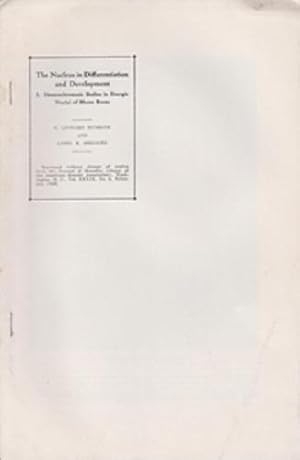 Seller image for The Nucleus in Differentiation and Development I. Heterochromatic Bodies in Energic Nuclei of Rhoeo Roots by Huskins, Leonard C.; Steinitz, Lotti M. for sale by Robinson Street Books, IOBA