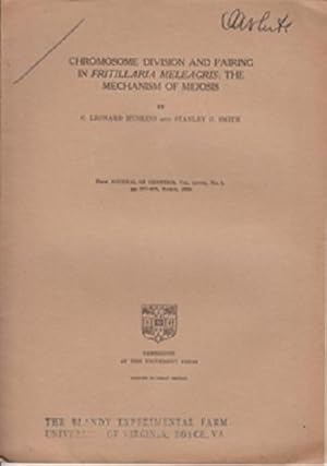 Imagen del vendedor de Chromosome Division and Pairing in Fritillaria Meleagris: The Mechanism of Meiosis by Huskins, Leonard C.; Smith, Stanley G. a la venta por Robinson Street Books, IOBA