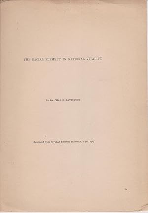 The Racial Element in National Vitality by Davenport, Chas. B.