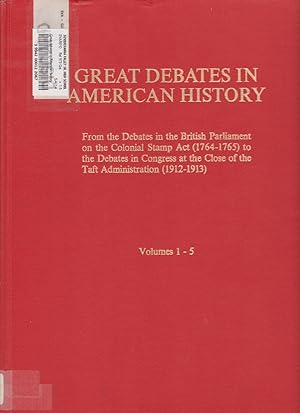 Great Debates in American History: Volumes 1-14 by Miller, Marion Mills