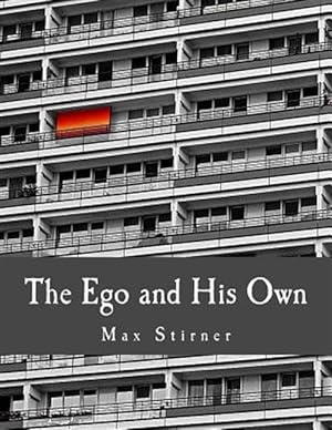 Seller image for Ego and His Own for sale by GreatBookPricesUK