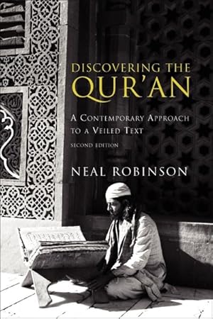 Seller image for Discovering the Quran : A Contemporary Approach to a Veiled Text for sale by GreatBookPricesUK