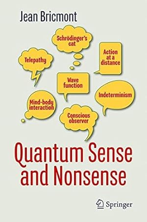 Imagen del vendedor de Quantum Sense and Nonsense by Bricmont, Jean [Paperback ] a la venta por booksXpress