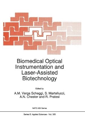 Seller image for Biomedical Optical Instrumentation and Laser-Assisted Biotechnology (Nato Science Series E:) [Paperback ] for sale by booksXpress