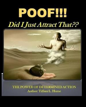 Seller image for POOF! Did I Just Attract That? by Hume, Tiffani L. [Paperback ] for sale by booksXpress