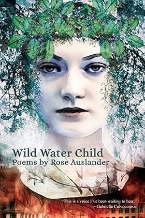 Seller image for Wild Water Child: Poems by Rose Auslander by Auslander, Rose [Paperback ] for sale by booksXpress