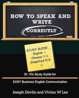 Seller image for How to Speak and Write Correctly: Study Guide (English + Chinese Simplified) [Soft Cover ] for sale by booksXpress