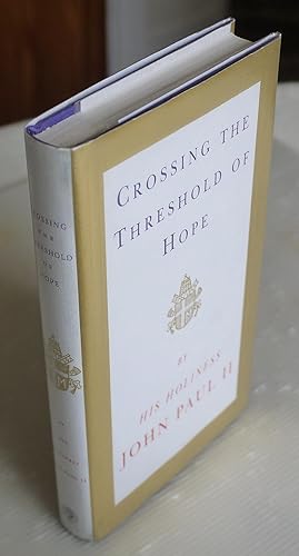 Image du vendeur pour Crossing the Threshold of Hope mis en vente par Bawnmore Fine and Rare Books