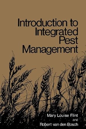 Seller image for Introduction to Integrated Pest Management by Flint, M.L., van den Bosch, R. [Paperback ] for sale by booksXpress