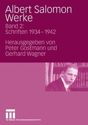 Image du vendeur pour Albert Salomon Werke: Bd. 2: Schriften 1934 - 1942 (German Edition) [Hardcover ] mis en vente par booksXpress