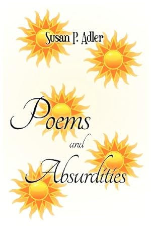 Seller image for Poems and Absurdities [Soft Cover ] for sale by booksXpress