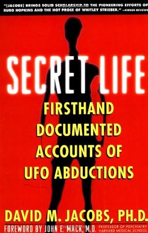 Image du vendeur pour Secret Life: Firsthand, Documented Accounts of Ufo Abductions by Jacobs, David M. [Paperback ] mis en vente par booksXpress