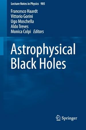 Immagine del venditore per Astrophysical Black Holes (Lecture Notes in Physics) [Paperback ] venduto da booksXpress