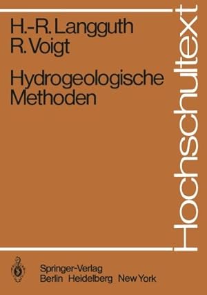 Imagen del vendedor de Hydrogeologische Methoden (Hochschultext) (German Edition) by Langguth, Horst R., Voigt, Rudolf [Paperback ] a la venta por booksXpress