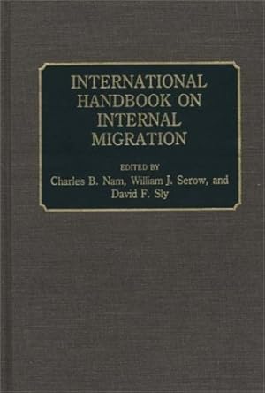 Seller image for International Handbook on Internal Migration [Hardcover ] for sale by booksXpress