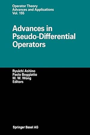 Imagen del vendedor de Advances in Pseudo-Differential Operators (Operator Theory: Advances and Applications) [Soft Cover ] a la venta por booksXpress