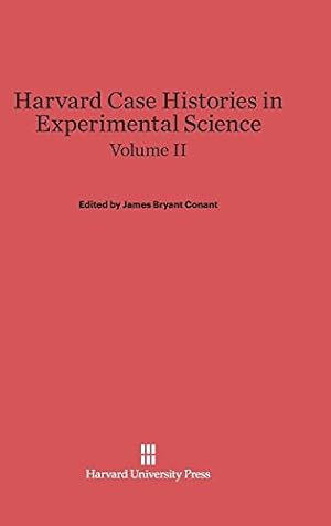 Imagen del vendedor de Harvard Case Histories in Experimental Science, Volume II [Hardcover ] a la venta por booksXpress