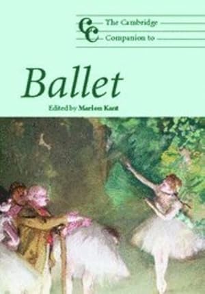 Immagine del venditore per The Cambridge Companion to Ballet (Cambridge Companions to Music) [Hardcover ] venduto da booksXpress