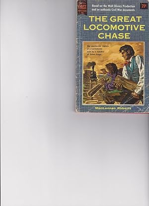 The Great Locomotive Chase by Roberts, Maclennan