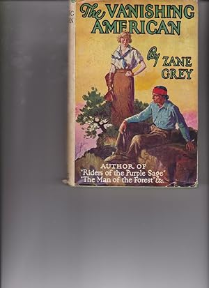The Vanishing American by Grey, Zane