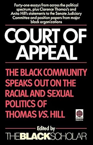 Image du vendeur pour Court of Appeal: The Black Community Speaks Out on the Racial and [Paperback ] mis en vente par booksXpress