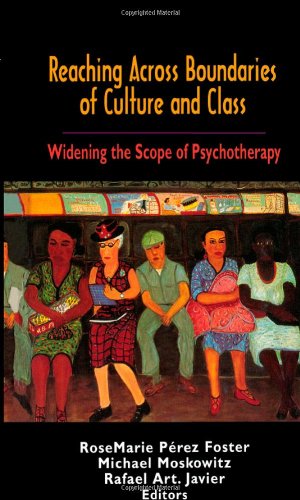 Imagen del vendedor de Reaching Across Boundaries of Culture and Class: Widening the Scope of Psychotherapy [Hardcover ] a la venta por booksXpress