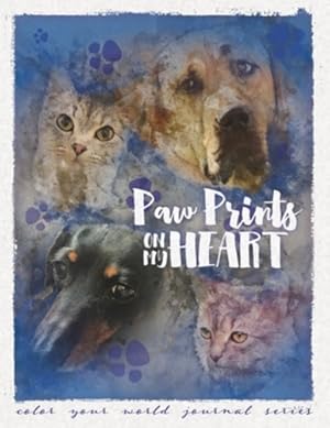 Bild des Verkufers fr Paw Prints On My Heart (Color Your World Journal Series) by Bridges, Annette [Paperback ] zum Verkauf von booksXpress