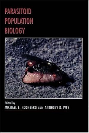 Seller image for Parasitoid Population Biology [Paperback ] for sale by booksXpress