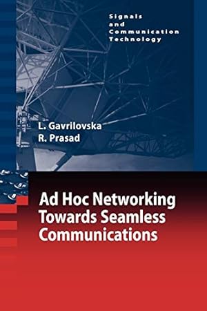 Seller image for Ad-Hoc Networking Towards Seamless Communications (Signals and Communication Technology) [Soft Cover ] for sale by booksXpress