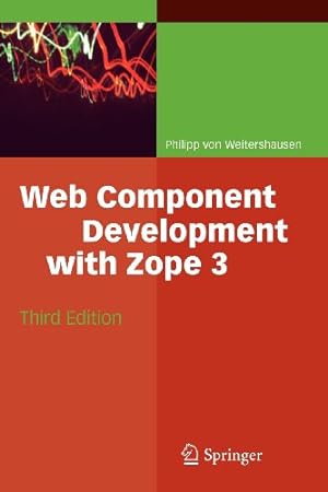Seller image for Web Component Development with Zope 3 by Weitershausen, Philipp [Paperback ] for sale by booksXpress
