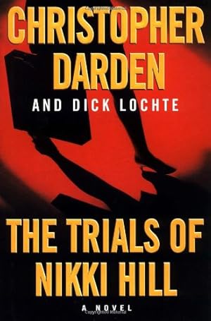 Seller image for The Trials of Nikki Hill by Darden, Christopher, Lochte, Dick [Hardcover ] for sale by booksXpress