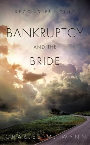 Bild des Verkufers fr Bankruptcy And The Bride [Soft Cover ] zum Verkauf von booksXpress