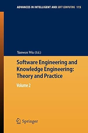 Imagen del vendedor de Software Engineering and Knowledge Engineering: Theory and Practice: Volume 2 (Advances in Intelligent and Soft Computing) [Soft Cover ] a la venta por booksXpress