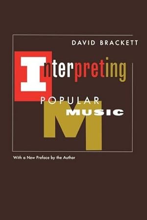Seller image for Interpreting Popular Music by Brackett, David [Paperback ] for sale by booksXpress