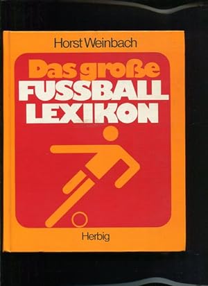 Seller image for Das grosse Fussballlexikon for sale by Antiquariat Buchkauz
