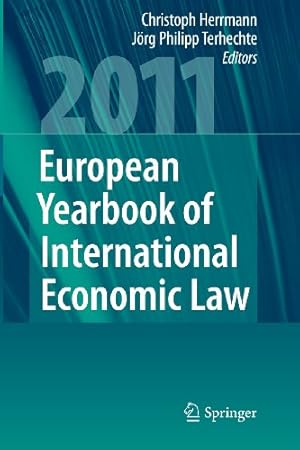 Bild des Verkufers fr European Yearbook of International Economic Law 2011 [Paperback ] zum Verkauf von booksXpress