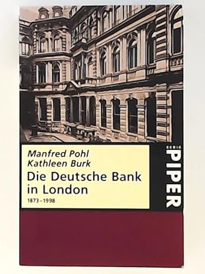 Image du vendeur pour Die Deutsche Bank in London 1873-1998 mis en vente par Leserstrahl  (Preise inkl. MwSt.)