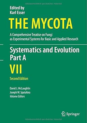 Imagen del vendedor de Systematics and Evolution: Part A (The Mycota) [Hardcover ] a la venta por booksXpress